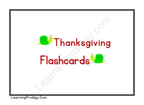 Free Printable Thanksgiving Day Flashcards with Pictures.